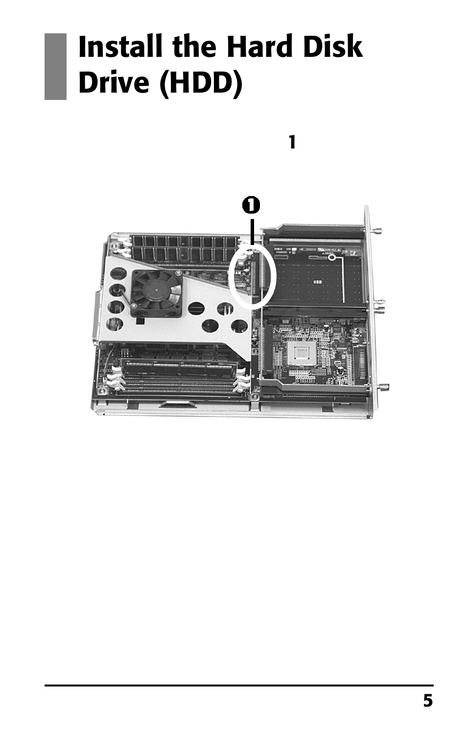 Install the hard disk drive (hdd) | Oki 70037301 User Manual | Page 5 / 16