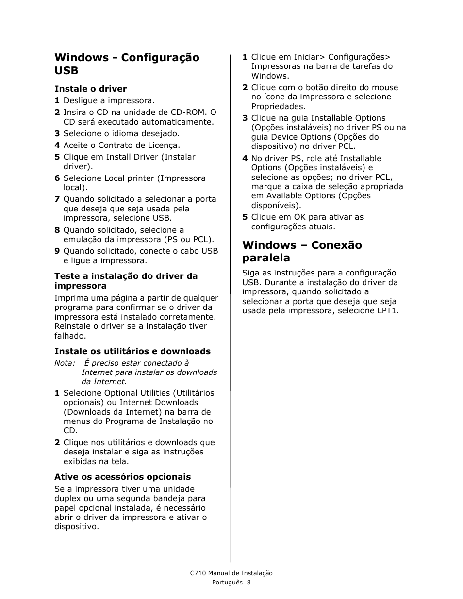 Windows - configuração usb, Windows – conexão paralela | Oki C710 User Manual | Page 36 / 40