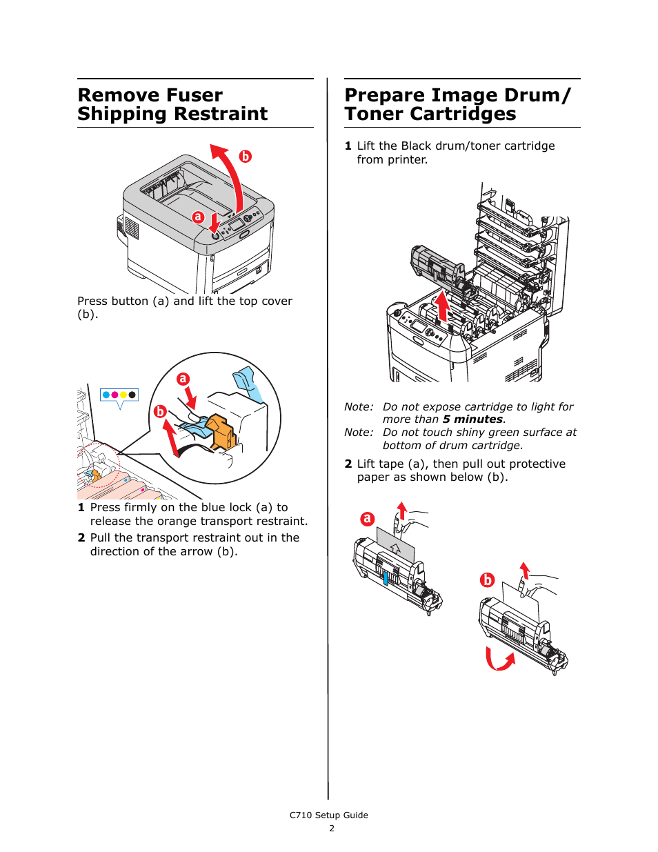 Remove fuser shipping restraint, Prepare image drum/ toner cartridges | Oki C710 User Manual | Page 4 / 40