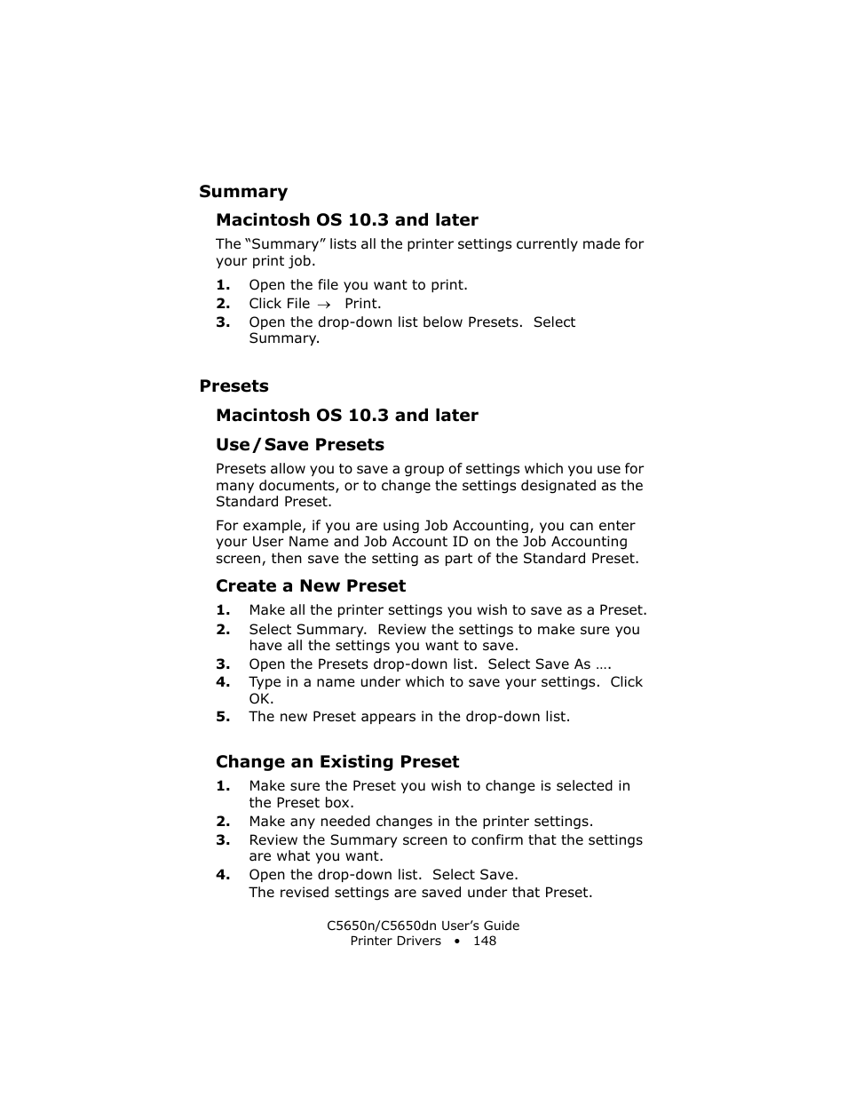 Summary, Macintosh os 10.3 and later, Presets | Use / save presets, Create a new preset, Change an existing preset, Preset. see “presets” on | Oki C 5650n User Manual | Page 148 / 225
