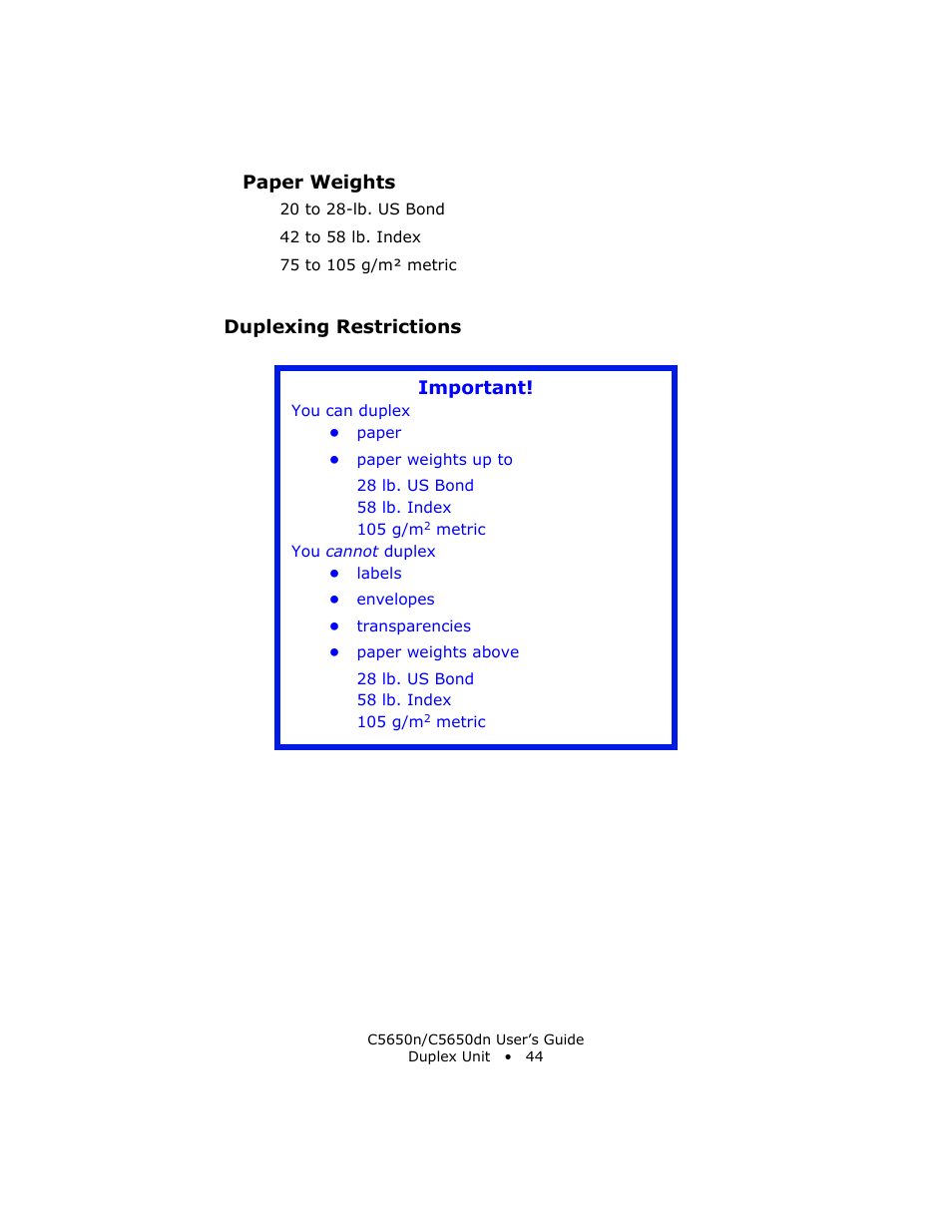 Paper weights, Duplexing restrictions | Oki C 5650n User Manual | Page 44 / 225