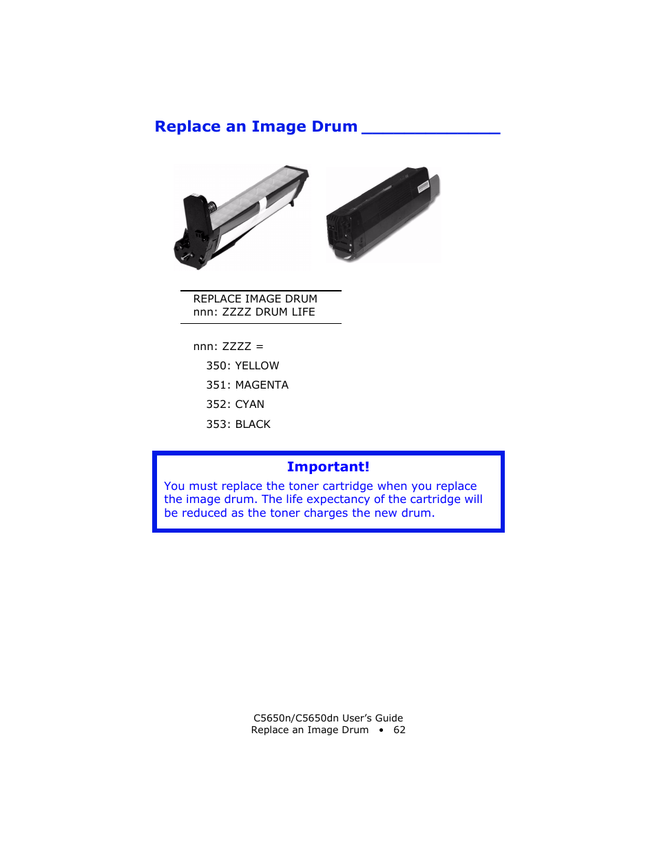 Replace an image drum, Important | Oki C 5650n User Manual | Page 62 / 225
