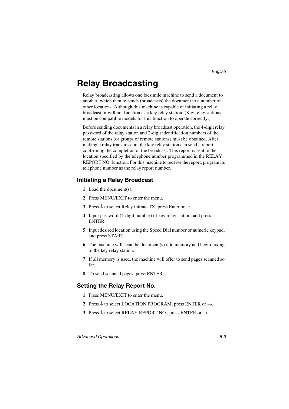 Relay broadcasting, Initiating a relay broadcast, Setting the relay report no | Relay broadcasting -9 | Oki 5700 User Manual | Page 73 / 134