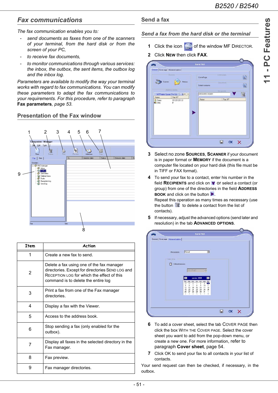 Fax communications, Presentation of the fax window, Send a fax | Send a fax from the hard disk or the terminal, 11 - pc features, Presentation of the fax window send a fax | Oki B2500 Series User Manual | Page 56 / 73