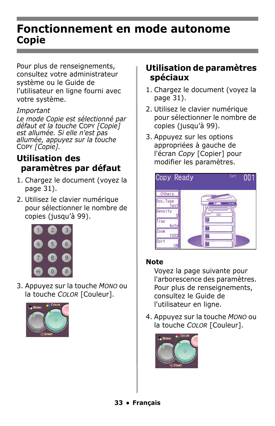 Copie, Fonctionnement en mode autonome, Utilisation des paramètres par défaut | Utilisation de paramètres spéciaux | Oki MC860 MFP User Manual | Page 33 / 103