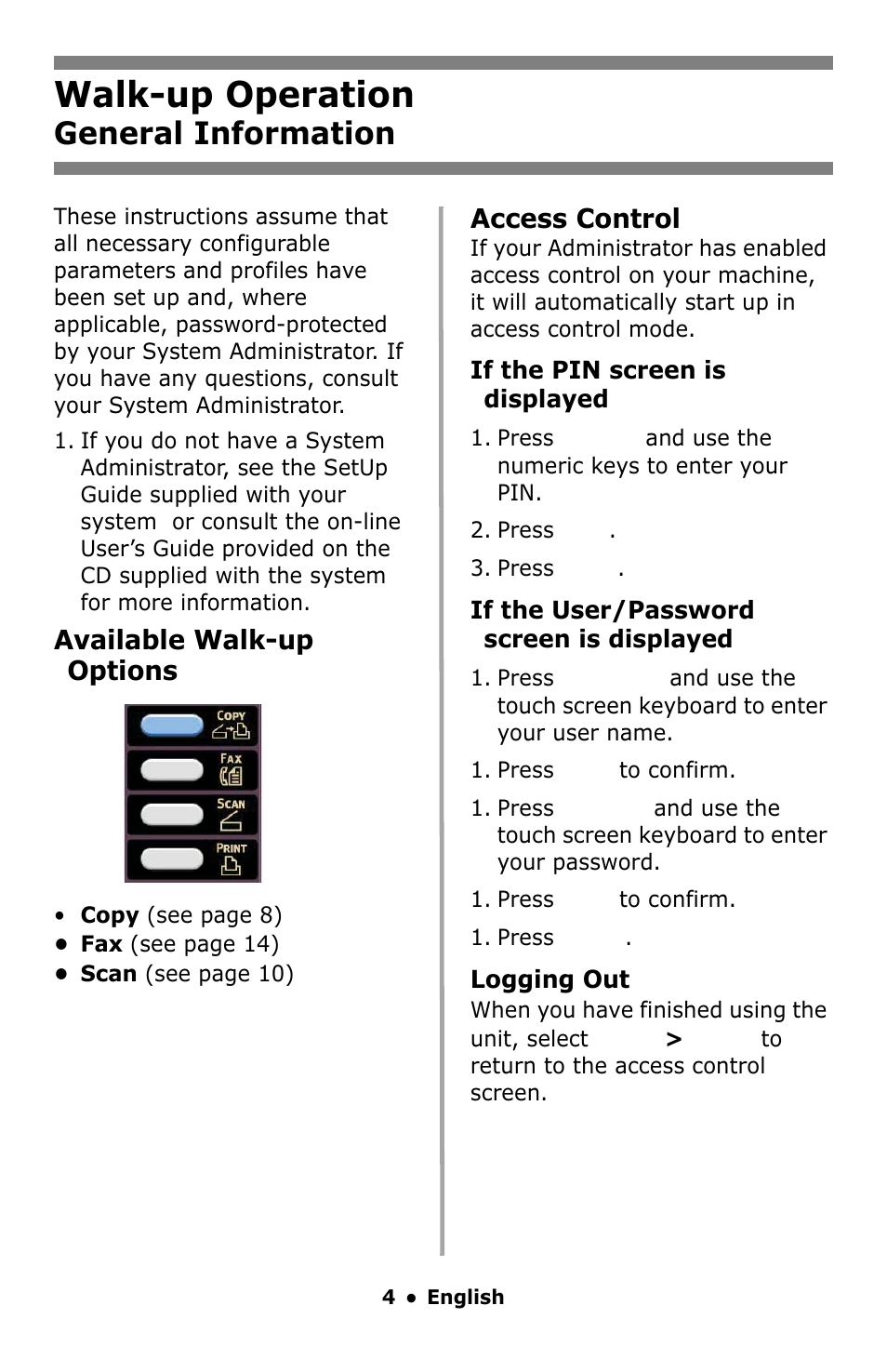 English, Walk-up operation, General information | Access control, Available walk-up options | Oki MC860 MFP User Manual | Page 4 / 103