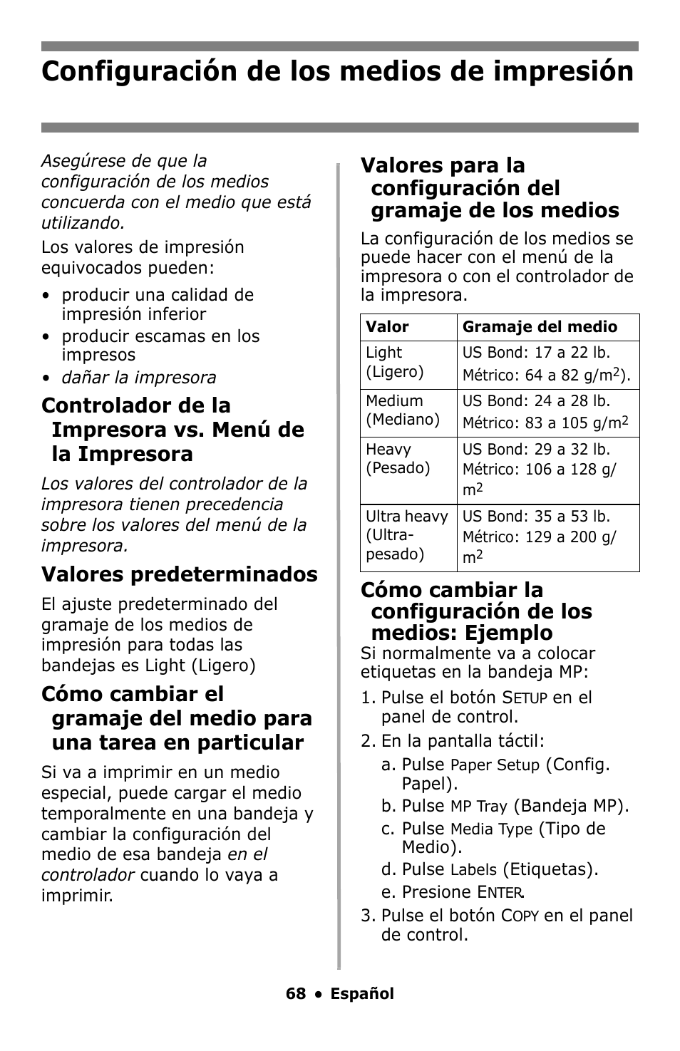 Configuración de los medios de impresión, Configuración de los medios de, Impresión | Valores predeterminados | Oki MC860 MFP User Manual | Page 68 / 103