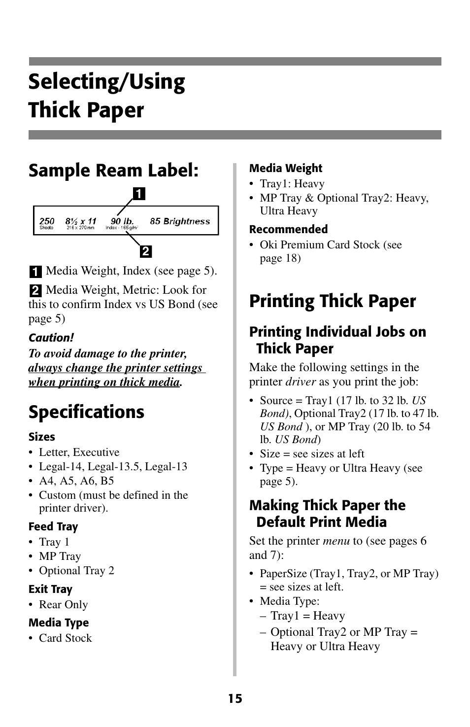 Thick paper, Selecting/using thick paper, Sample ream label | Specifications, Printing thick paper | Oki C 5400 User Manual | Page 16 / 47