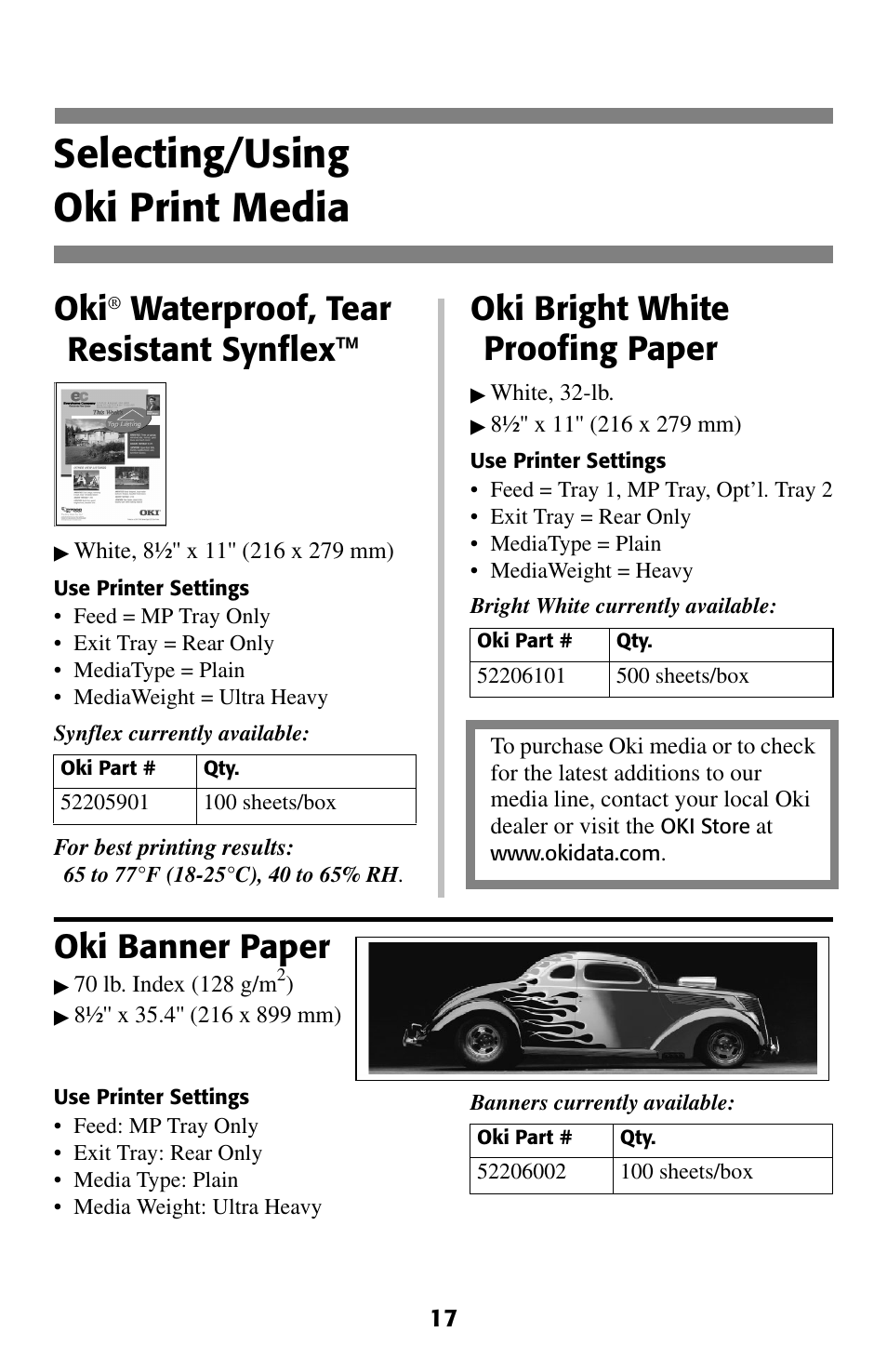 Oki print media, Selecting/using oki print media, Waterproof, tear resistant synflex | Oki bright white proofing paper, Oki banner paper | Oki C 5400 User Manual | Page 18 / 47