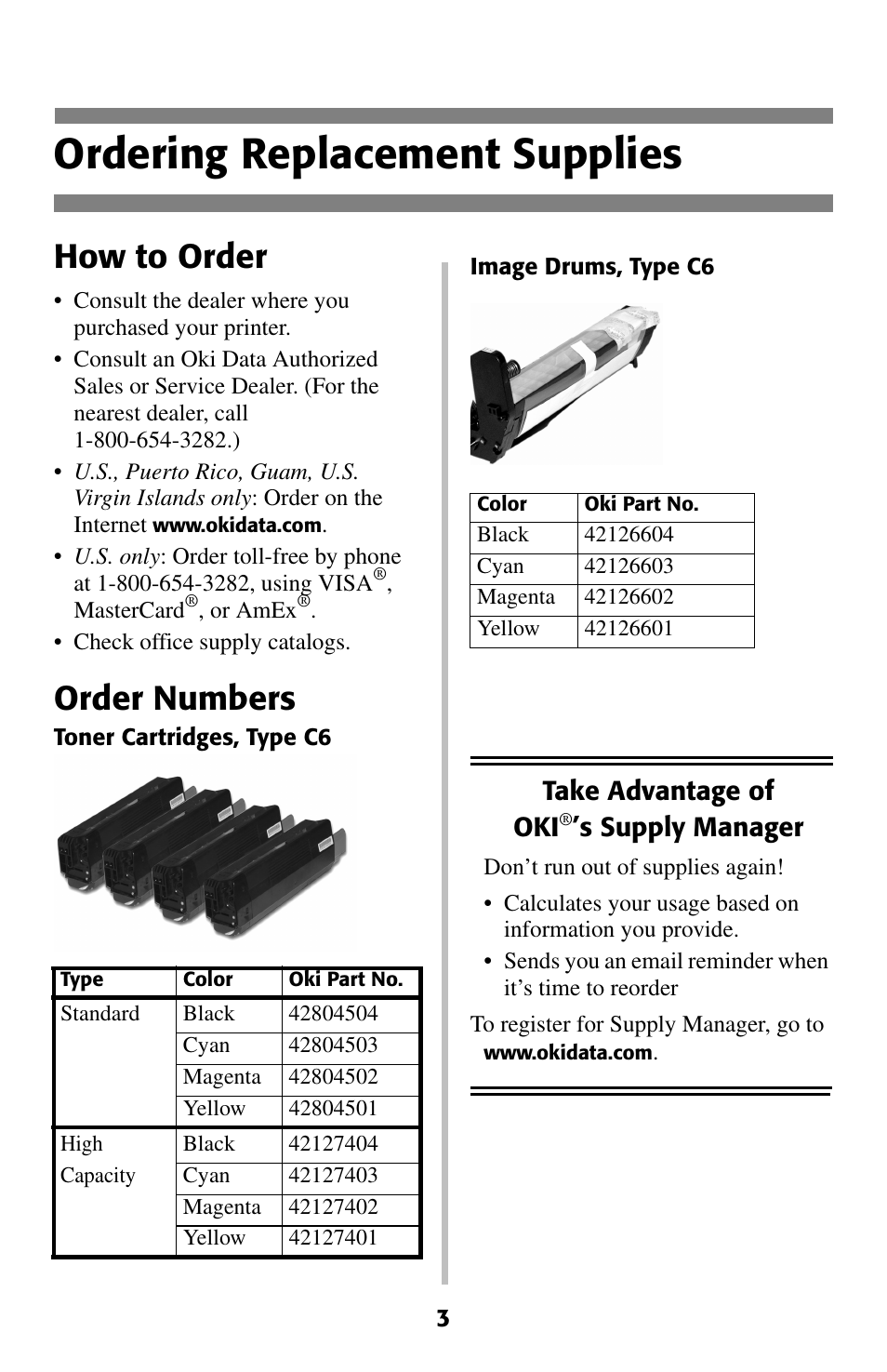 Ordering replacement supplies, How to order, Order numbers | Take advantage of oki, S supply manager | Oki C 5400 User Manual | Page 4 / 47