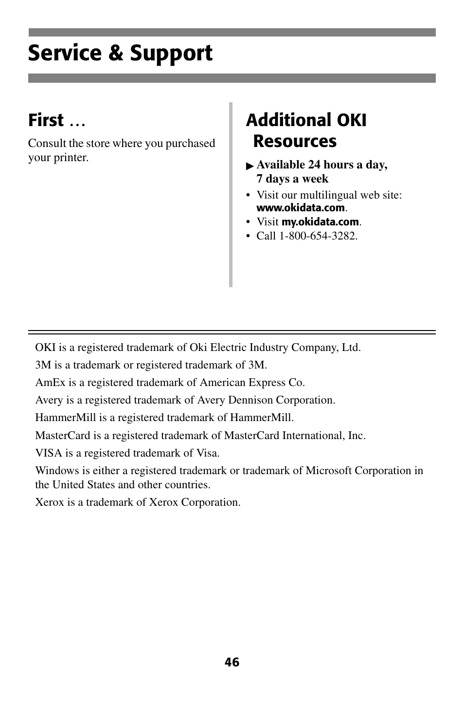 Service & support, First, Additional oki resources | Oki C 5400 User Manual | Page 47 / 47