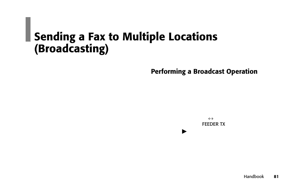 Sending a fax to multiple locations (broadcasting) | Oki FAX 5250 User Manual | Page 81 / 176