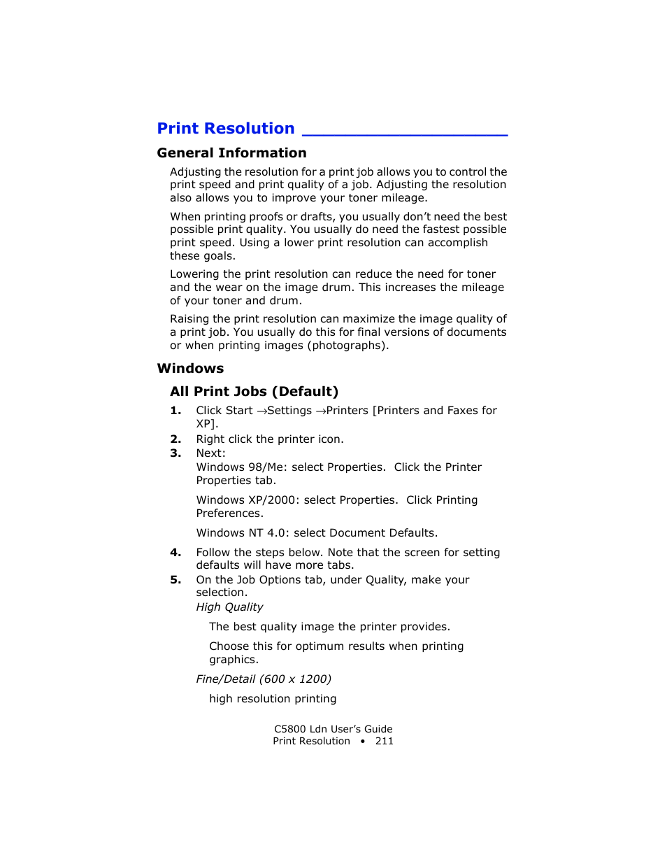 Print resolution, General information, Windows | All print jobs (default) | Oki C 5800Ldn User Manual | Page 211 / 251