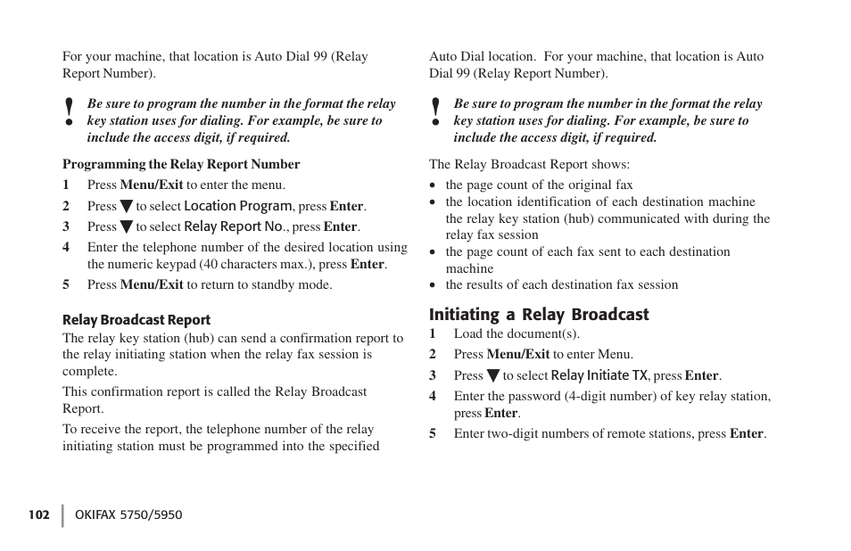 Relay broadcast report, Initiating a relay broadcast | Oki 59502 User Manual | Page 102 / 172