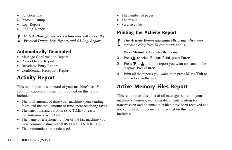 Automatically generated, Activity report, Printing the activity report | Active memory files report | Oki 59502 User Manual | Page 120 / 172