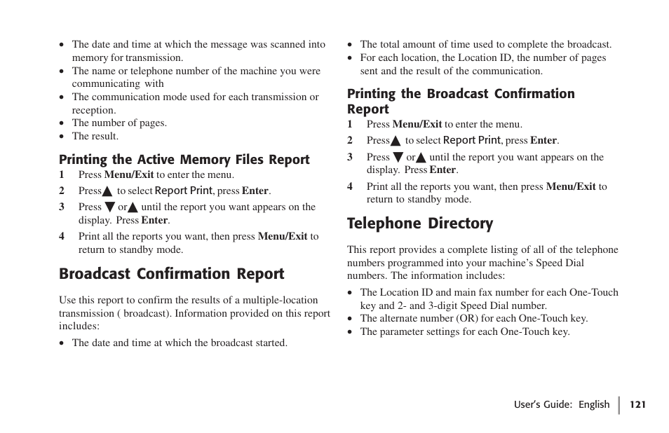 Printing the active memory files report, Broadcast confirmation report, Printing the broadcast confirmation report | Telephone directory | Oki 59502 User Manual | Page 121 / 172