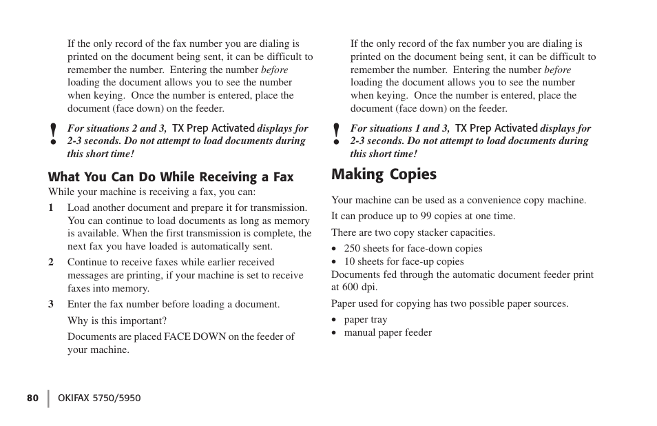 What you can do while receiving a fax, Making copies | Oki 59502 User Manual | Page 80 / 172