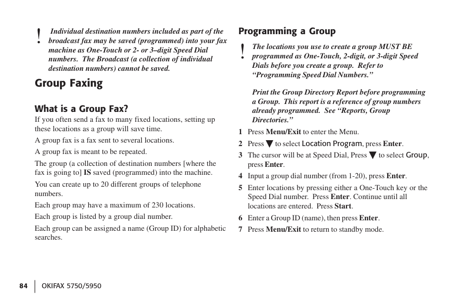 Group faxing, What is a group fax, Programming a group | What is a group fax? programming a group | Oki 59502 User Manual | Page 84 / 172