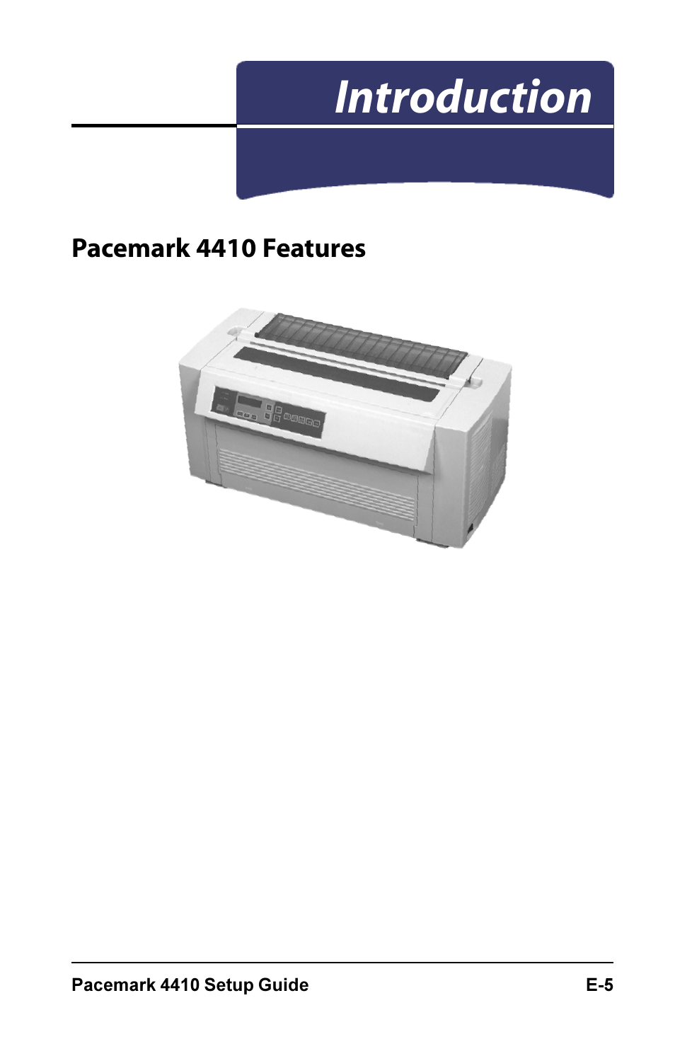 Introduction, Pacemark 4410 features | Oki PM4410 User Manual | Page 7 / 72