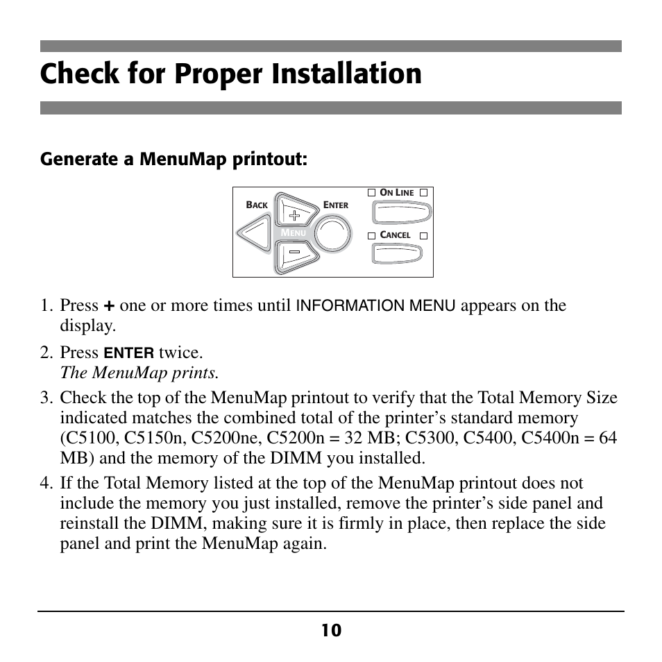 Check for proper installation, Generate a menumap printout: 1. press, One or more times until | Appears on the display. 2. press | Oki C5100 User Manual | Page 12 / 20
