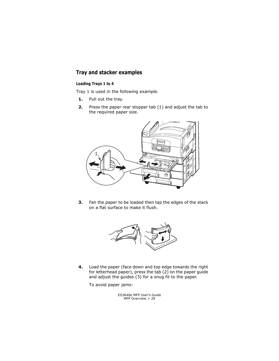 Tray and stacker examples, Loading trays 1 to 4 | Oki ES 3640e MFP User Manual | Page 29 / 210