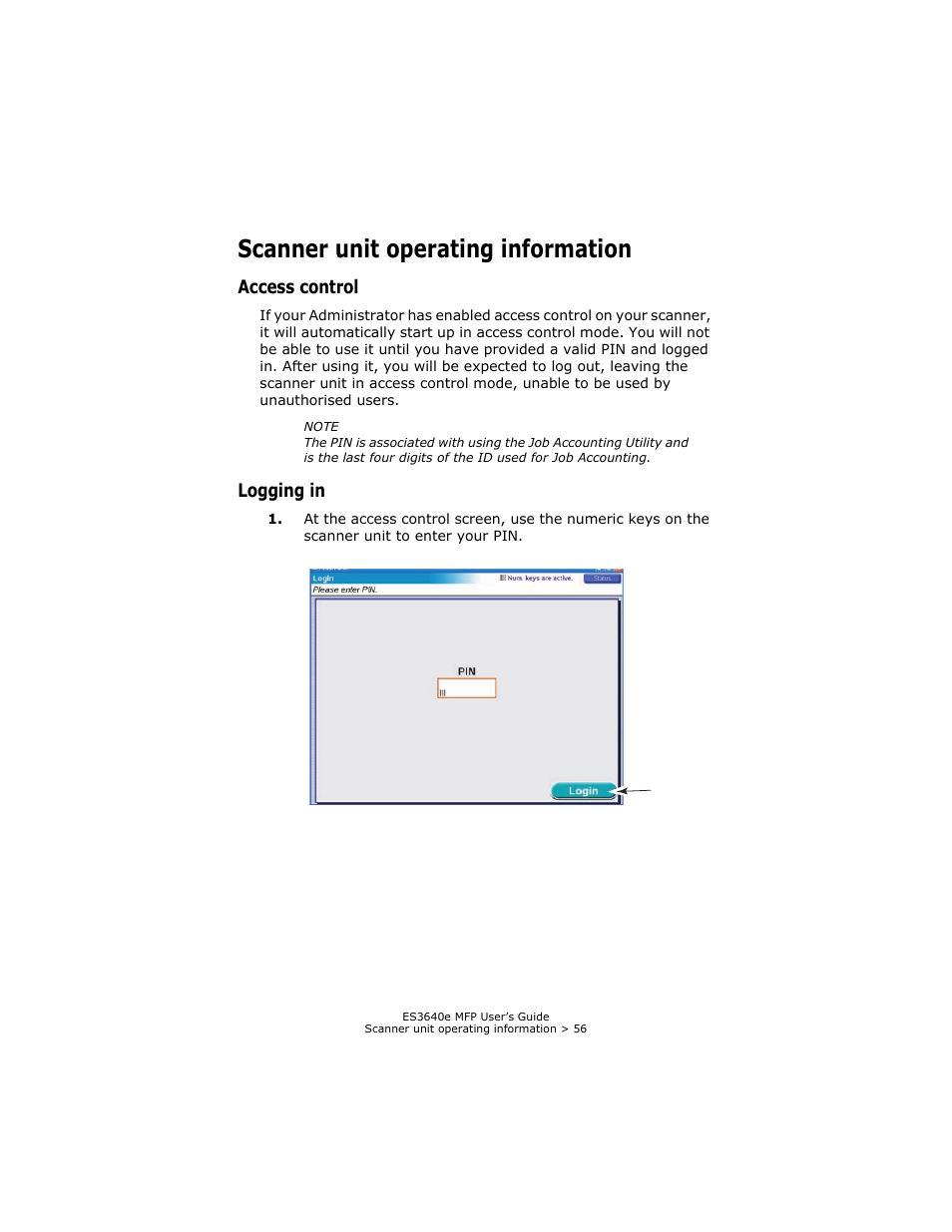 Scanner unit operating information, Access control, Logging in | Access control logging in | Oki ES 3640e MFP User Manual | Page 56 / 210