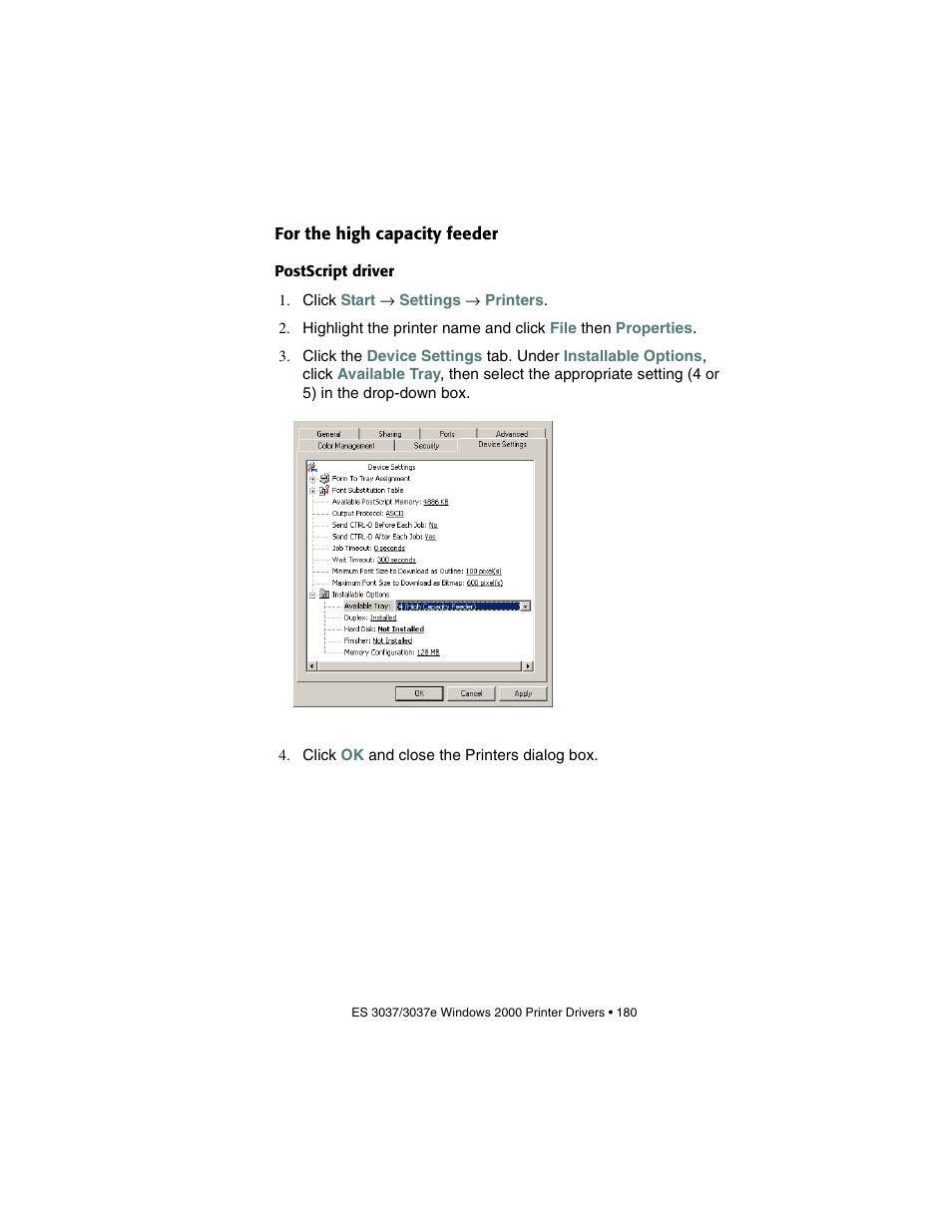 For the high capacity feeder, Postscript driver | Oki 3037 User Manual | Page 180 / 546