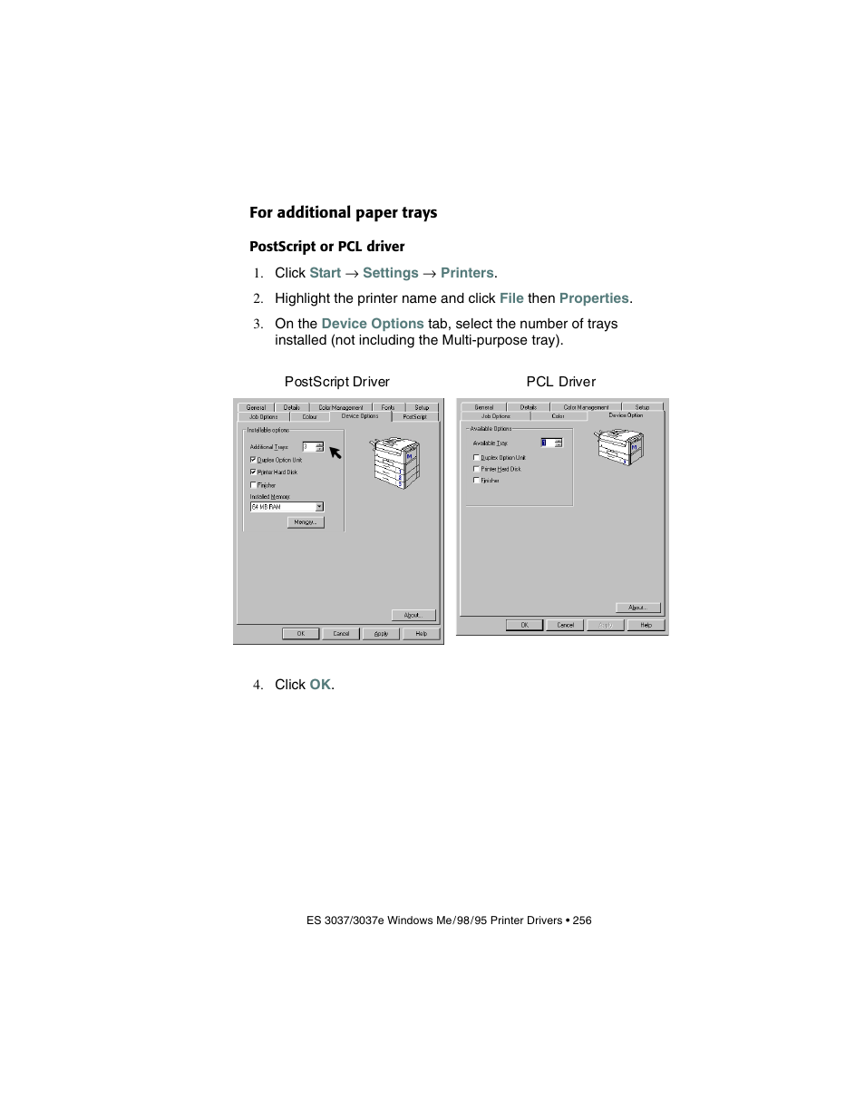 For additional paper trays, Postscript or pcl driver | Oki 3037 User Manual | Page 256 / 546