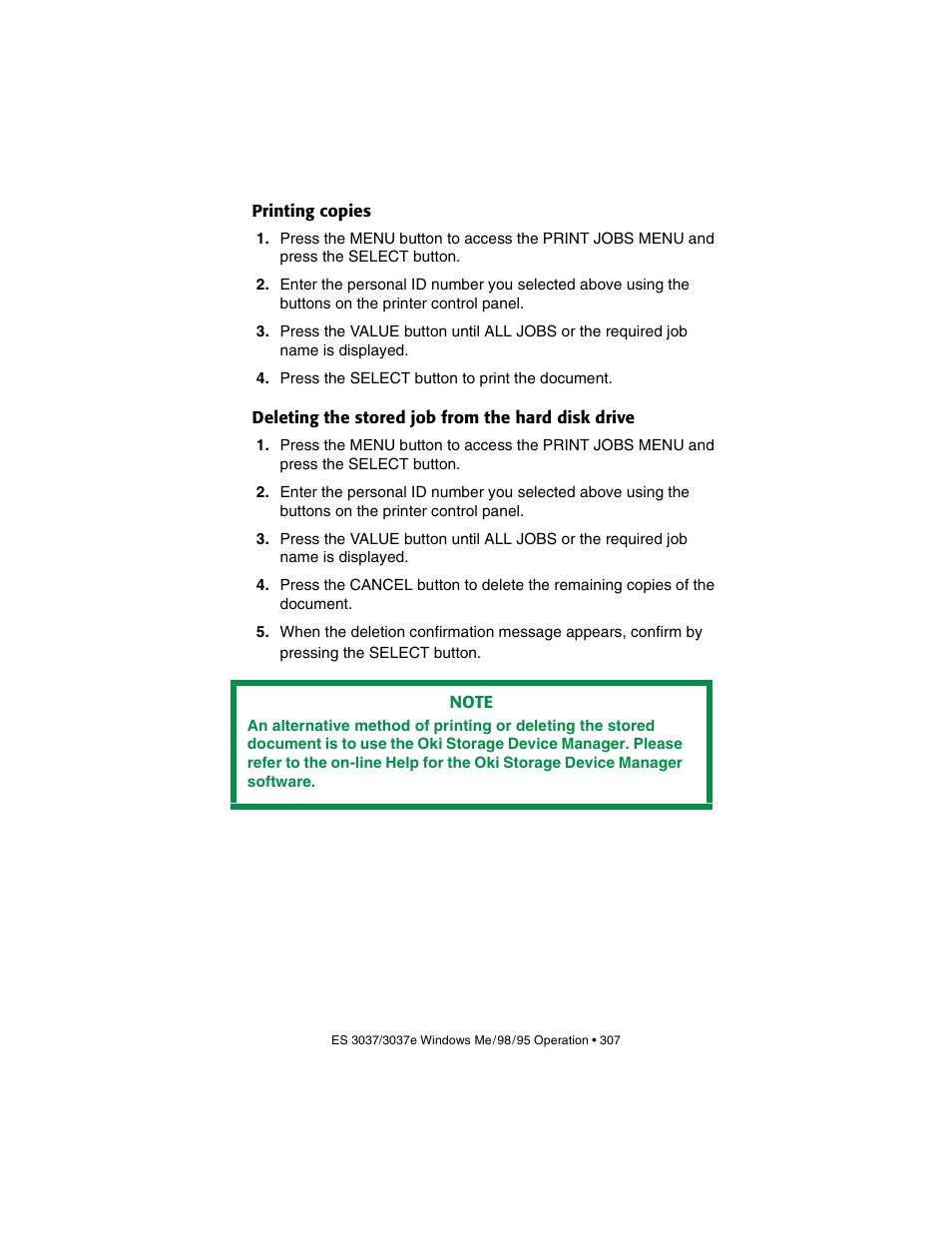 Printing copies, Deleting the stored job from the hard disk drive | Oki 3037 User Manual | Page 307 / 546