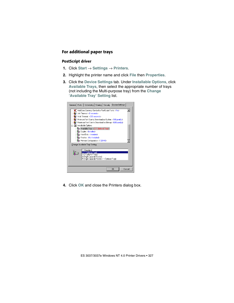For additional paper trays, Postscript driver | Oki 3037 User Manual | Page 327 / 546