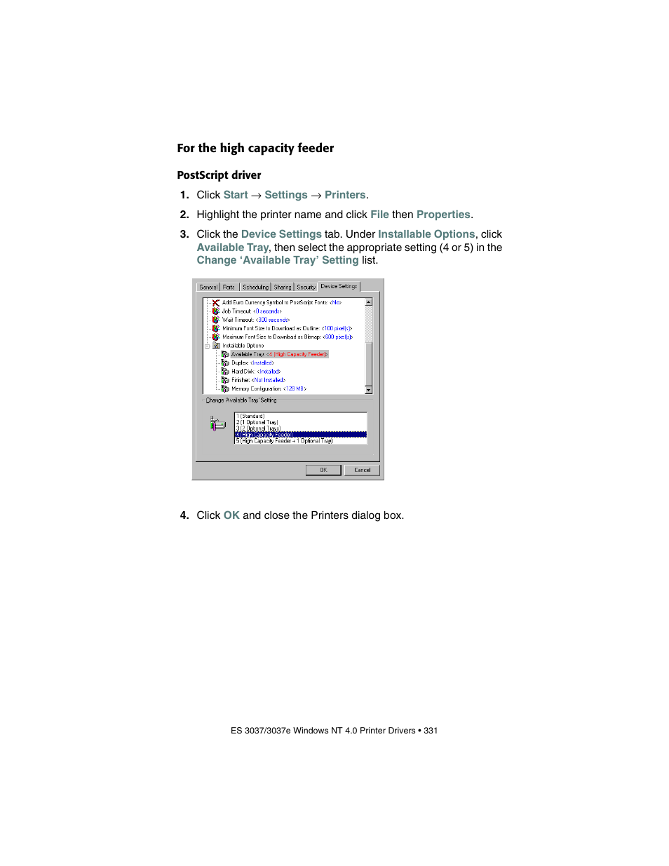 For the high capacity feeder, Postscript driver | Oki 3037 User Manual | Page 331 / 546