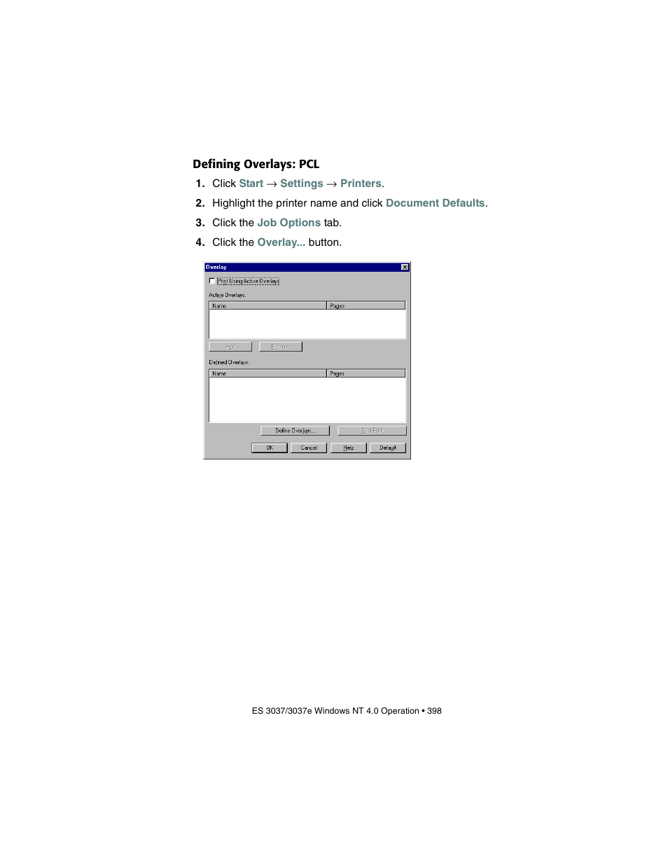 Defining overlays: pcl | Oki 3037 User Manual | Page 398 / 546