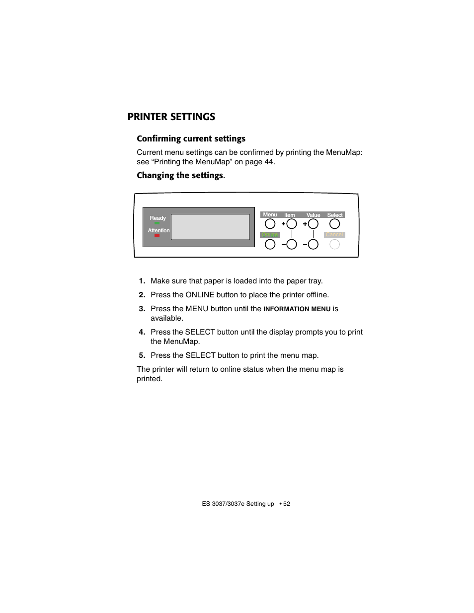 Printer settings, Confirming current settings, Changing the settings | Oki 3037 User Manual | Page 52 / 546