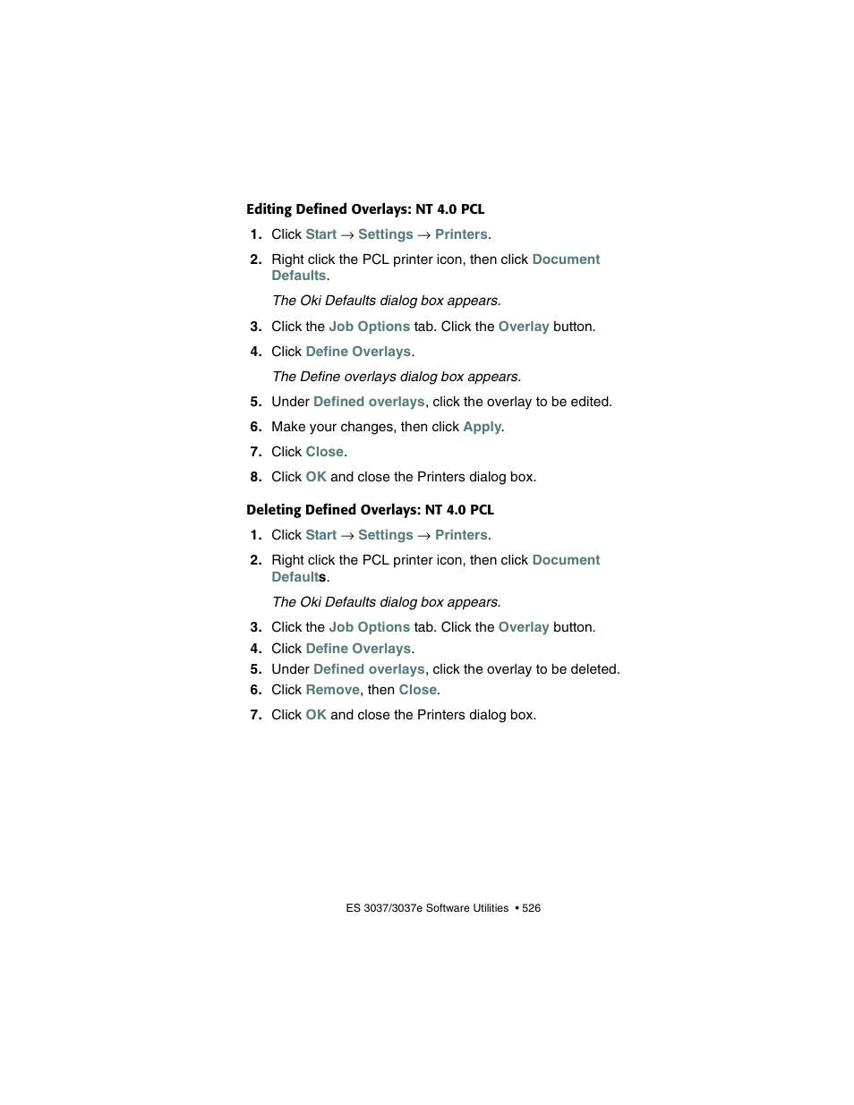 Editing defined overlays: nt 4.0 pcl, Deleting defined overlays: nt 4.0 pcl | Oki 3037 User Manual | Page 526 / 546