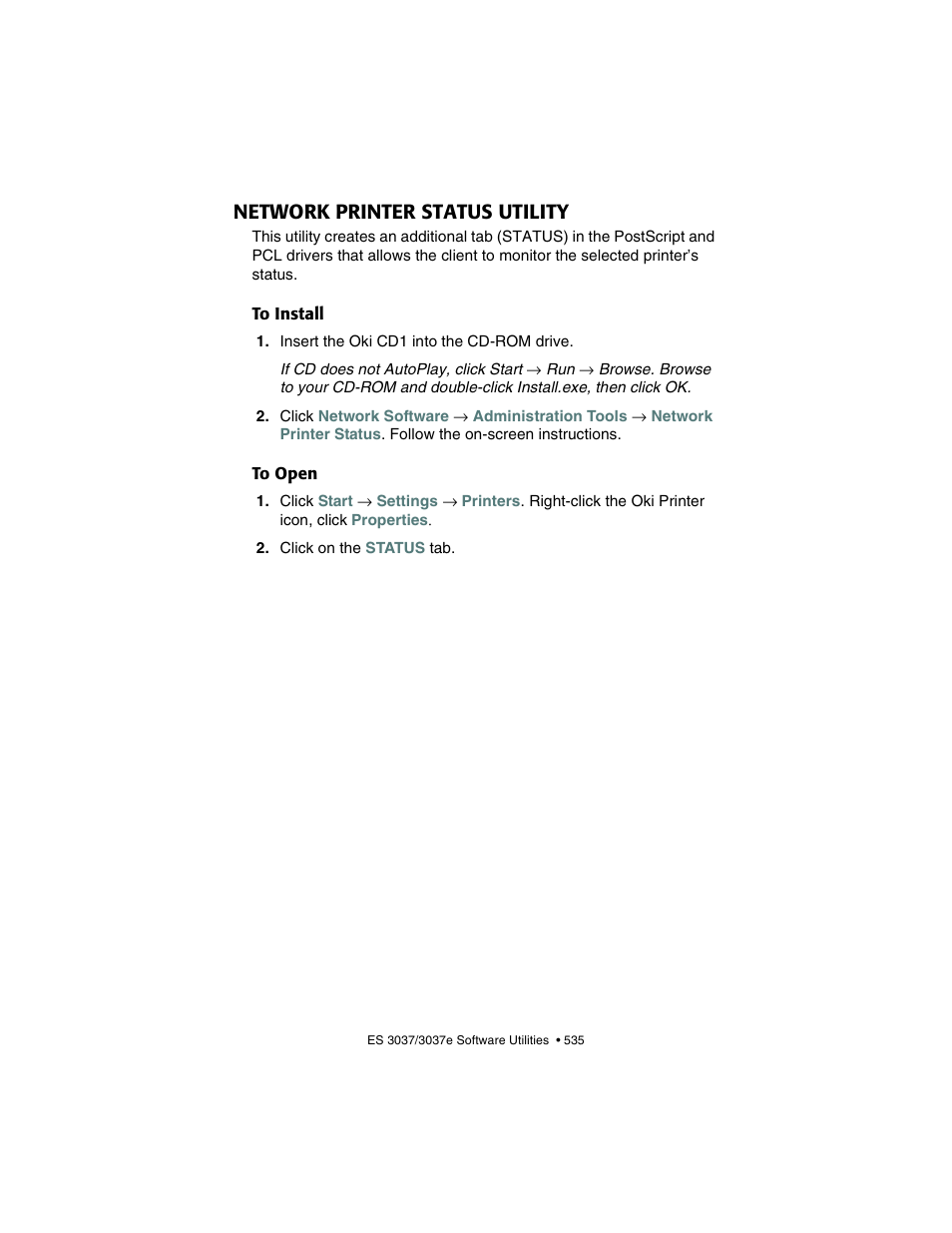 Network printer status utility, To install, To open | To install to open | Oki 3037 User Manual | Page 535 / 546