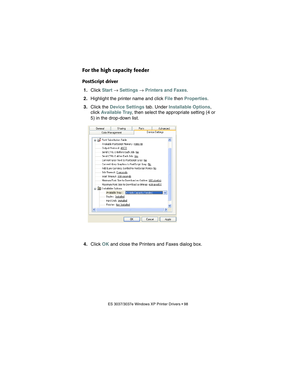 For the high capacity feeder, Postscript driver | Oki 3037 User Manual | Page 98 / 546