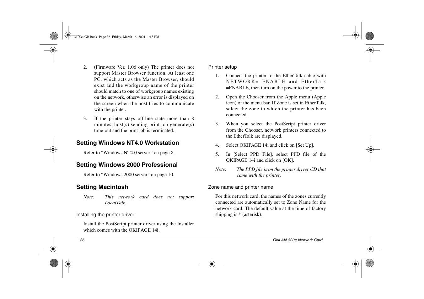 Setting windows nt4.0 workstation, Setting windows 2000 professional, Setting macintosh | Installing the printer driver, Printer setup, Zone name and printer name | Oki 3100e User Manual | Page 42 / 104