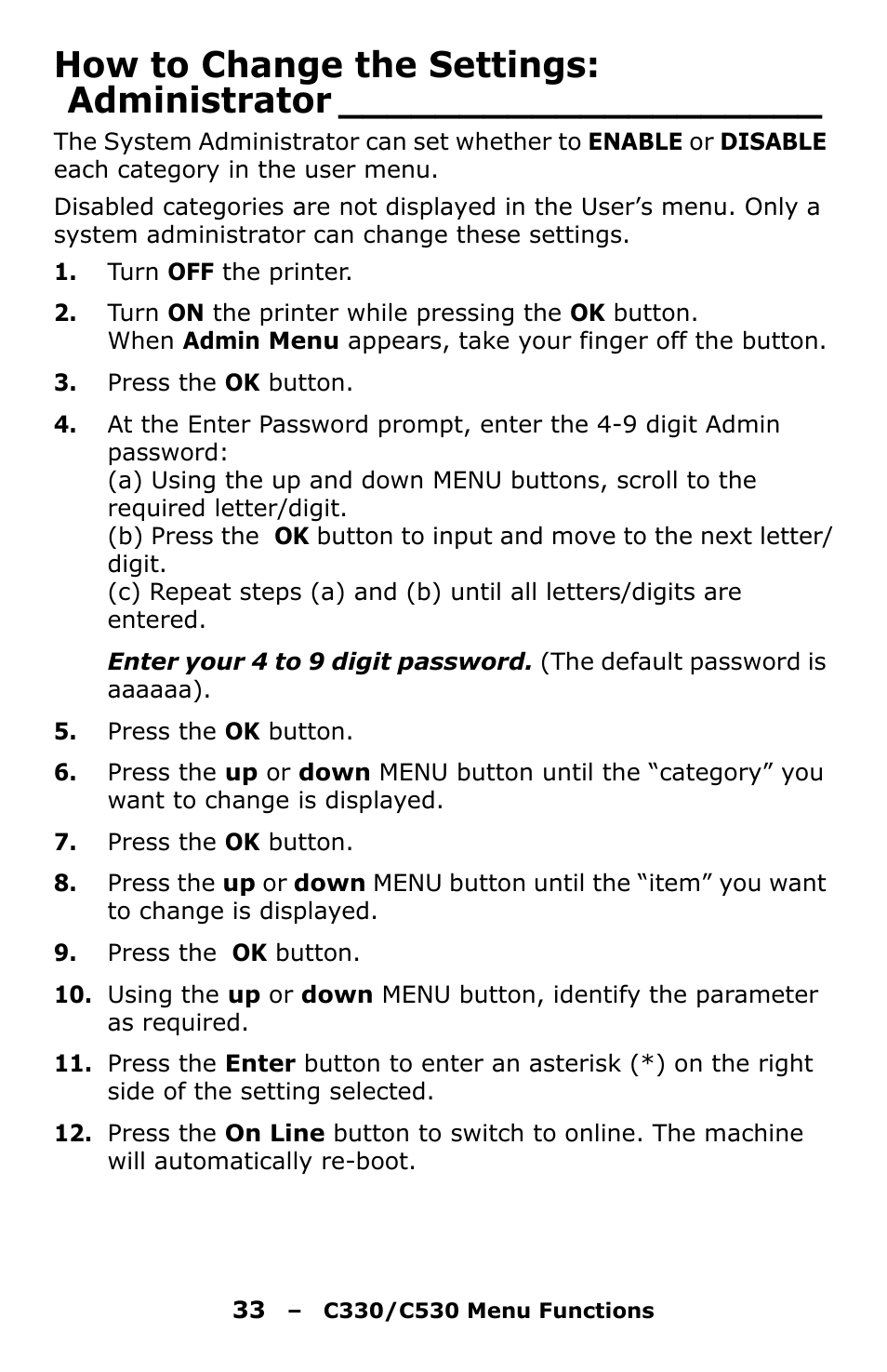 How to change the settings: administrator | Oki C330 User Manual | Page 33 / 135
