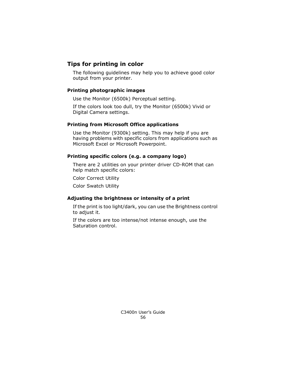 Tips for printing in color, Printing photographic images, Printing from microsoft office applications | Printing specific colors (e.g. a company logo), Adjusting the brightness or intensity of a print | Oki C 3400n User Manual | Page 56 / 144