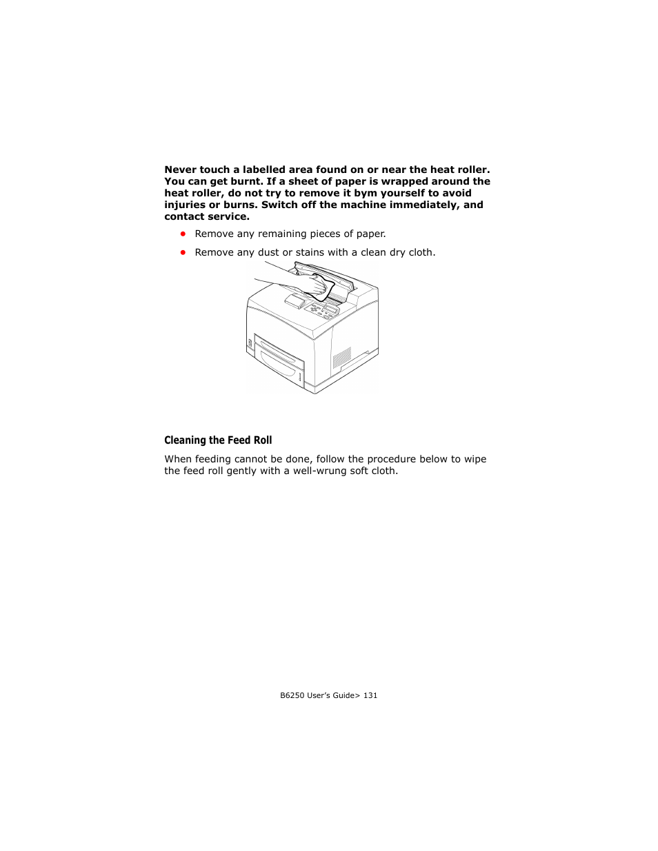 Cleaning the feed roll, Cleaning the feed roll” (p. 131) | Oki B6250 User Manual | Page 131 / 136