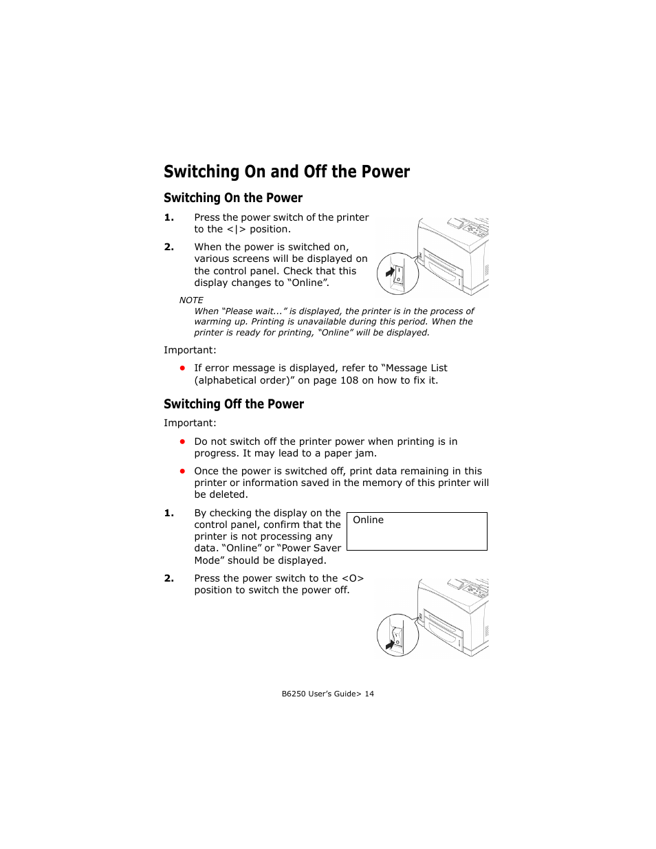 Switching on and off the power, Switching on the power, Switching off the power | Switching on the power switching off the power | Oki B6250 User Manual | Page 14 / 136