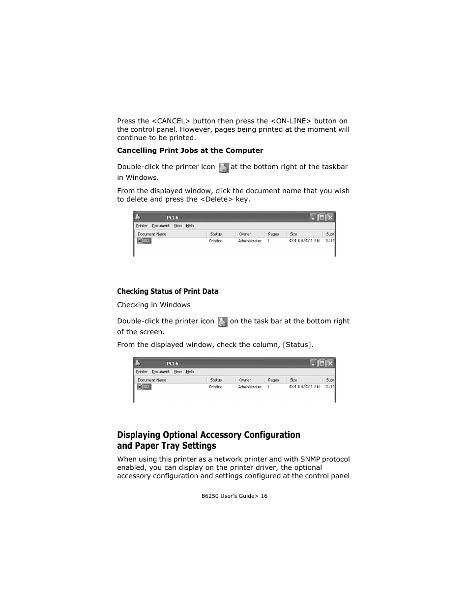 Checking status of print data, Displaying optional accessory configuration, And paper tray settings | Oki B6250 User Manual | Page 16 / 136