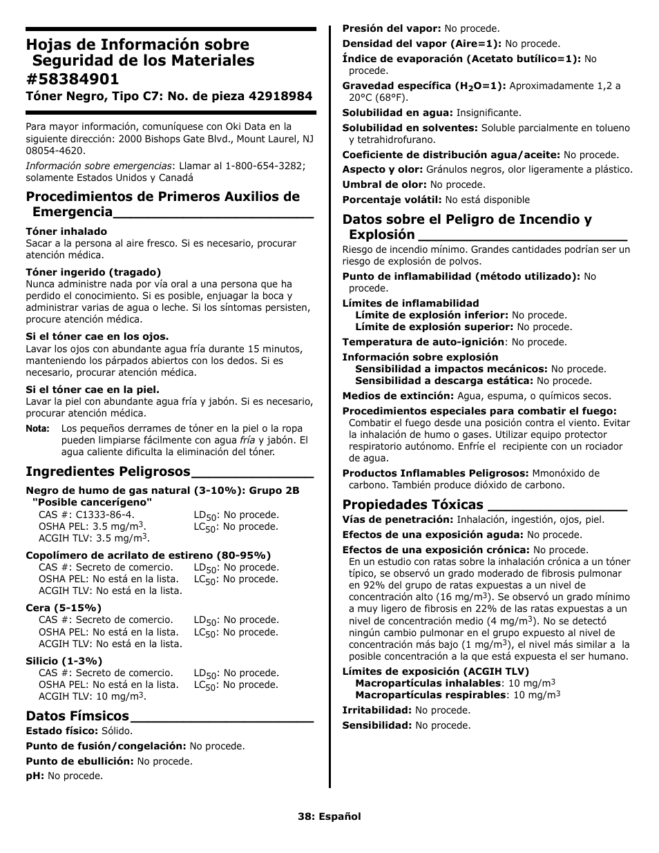 Procedimientos de primeros auxilios de emergencia, Ingredientes peligrosos, Datos fímsicos | Datos sobre el peligro de incendio y explosión, Propiedades tóxicas | Oki C 9650n User Manual | Page 38 / 52