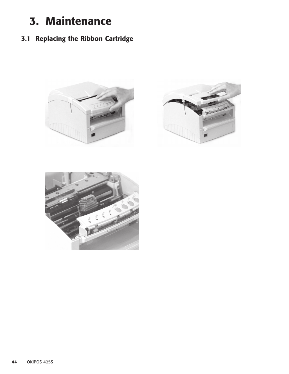 Maintenance, 1 replacing the ribbon cartridge, Maintenance 4 | Oki POS 425S User Manual | Page 44 / 133