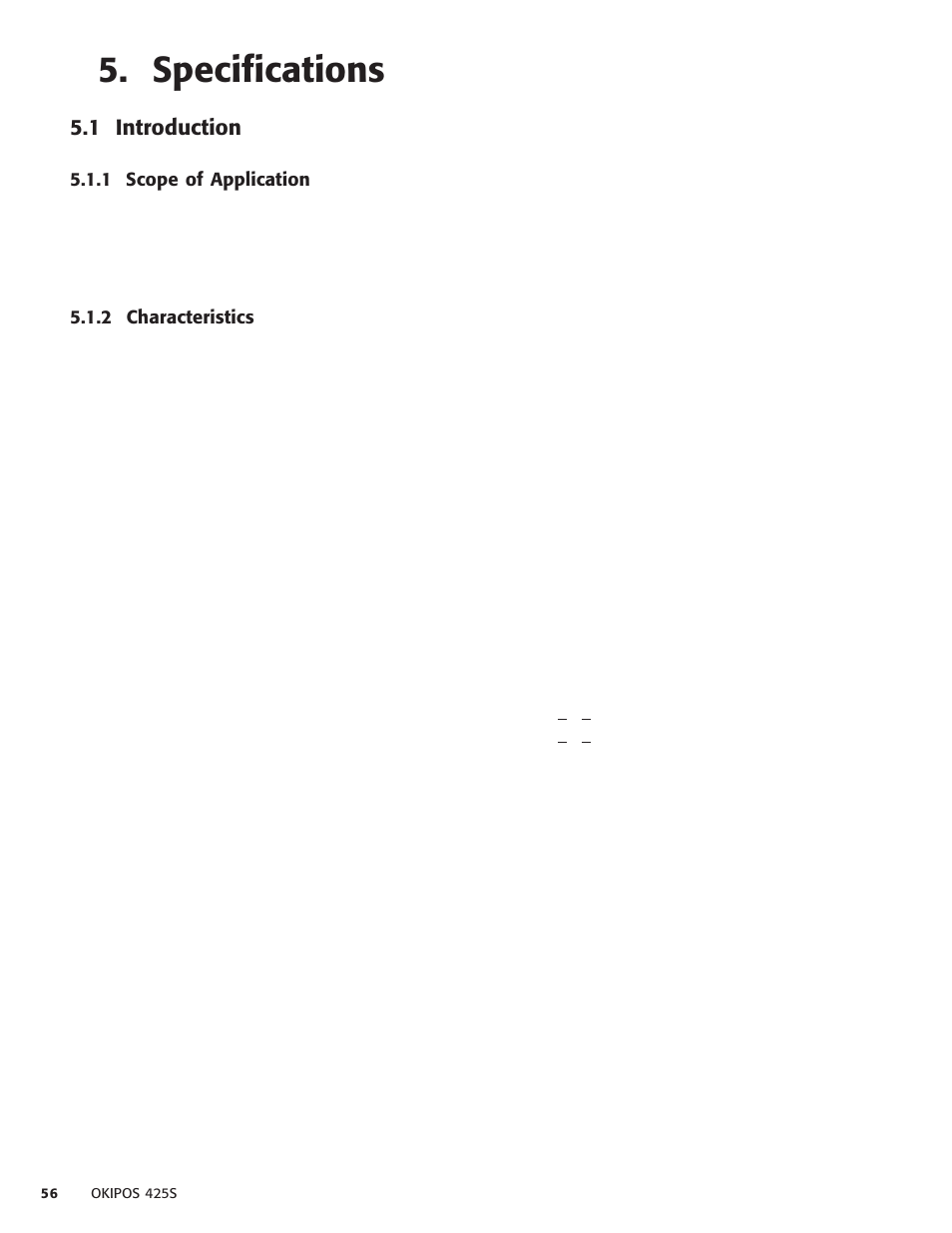 Specifications, 1 introduction, 1 scope of application | 2 characteristics, Specifications 6, 1 scope of application 5.1.2 characteristics | Oki POS 425S User Manual | Page 56 / 133