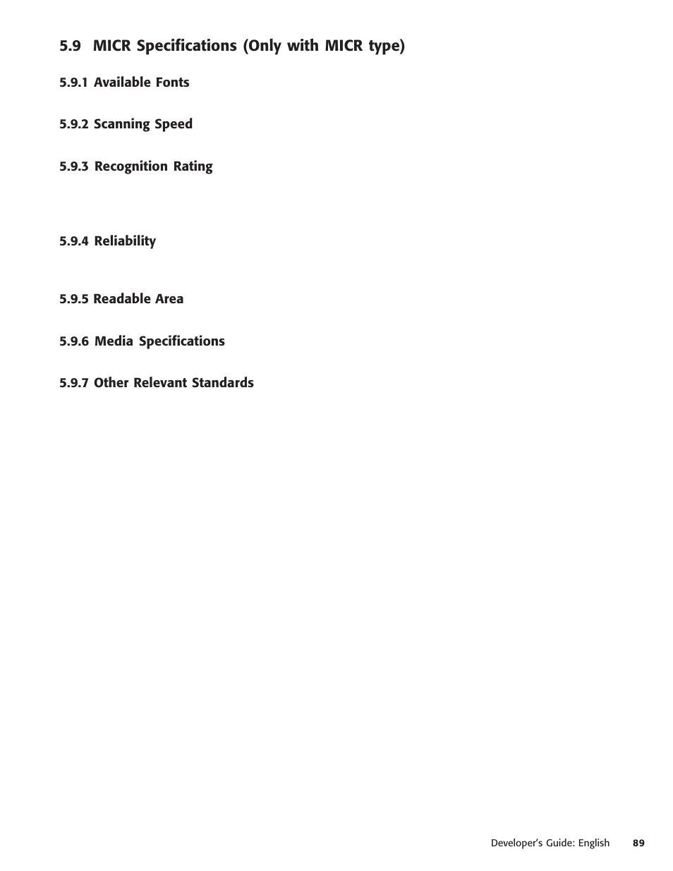 9 micr specifications (only with micr type), 1 available fonts, 2 scanning speed | 3 recognition rating, 4 reliability, 5 readable area, 6 media specifications, 7 other relevant standards | Oki POS 425S User Manual | Page 89 / 133