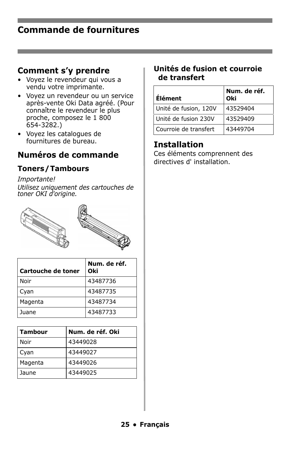 Français, Commande de fournitures, Comment s’y prendre | Numéros de commande, Installation | Oki C8800 User Manual | Page 25 / 87