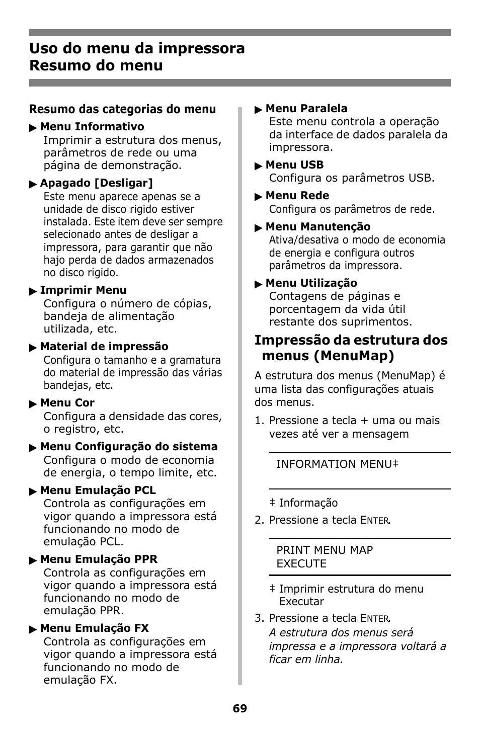 Resumo do menu, Uso do menu da impressora resumo do menu, Impressão da estrutura dos menus (menumap) | Oki C8800 User Manual | Page 69 / 87
