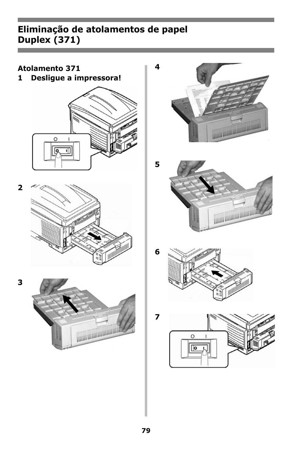 Duplex (371), Eliminação de atolamentos de papel duplex (371) | Oki C8800 User Manual | Page 79 / 87