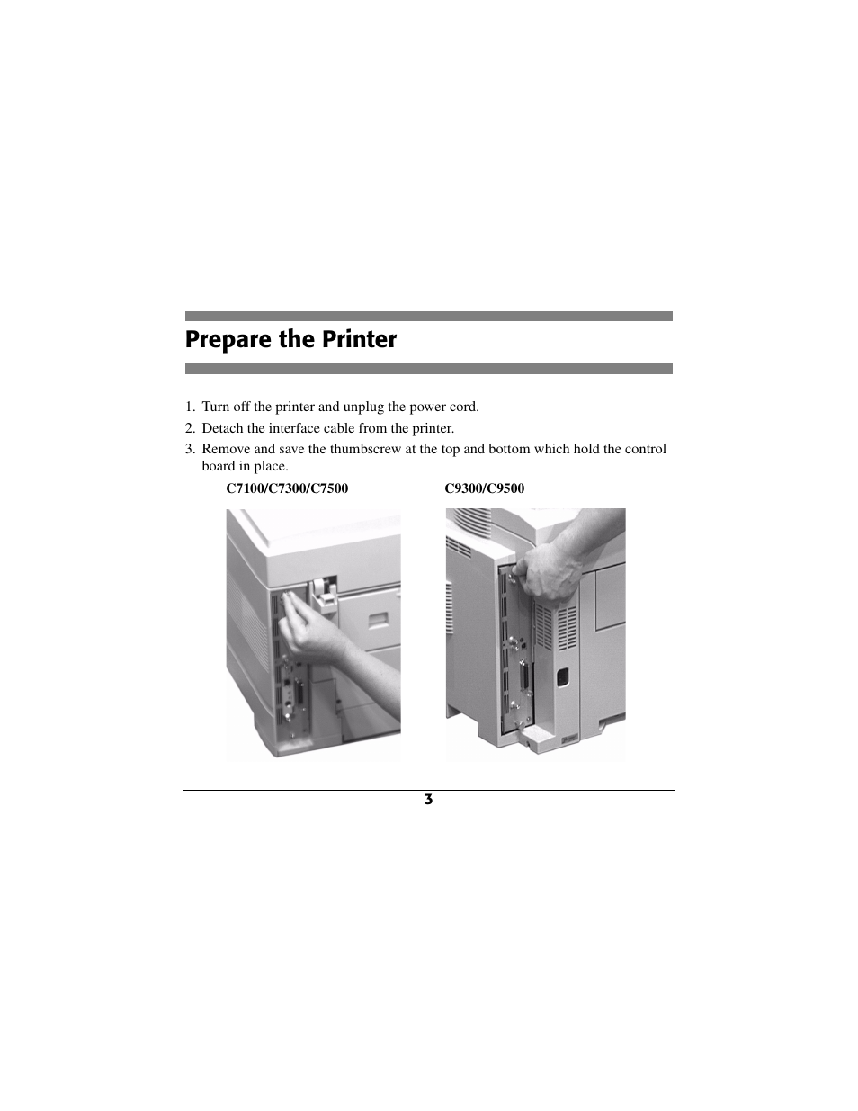 Prepare the printer, Turn off the printer and unplug the power cord, Detach the interface cable from the printer | Oki 70040901 User Manual | Page 4 / 16
